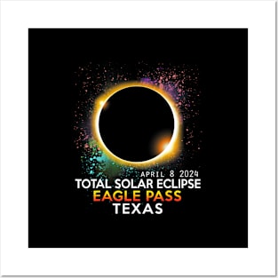 Totality Total Solar Eclipse Eagle Pass Texas April 8 2024 Posters and Art